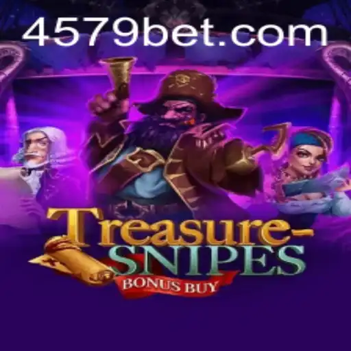 Discover the Adventure of TreasuresnipesBonusBuy at 4579.COM
